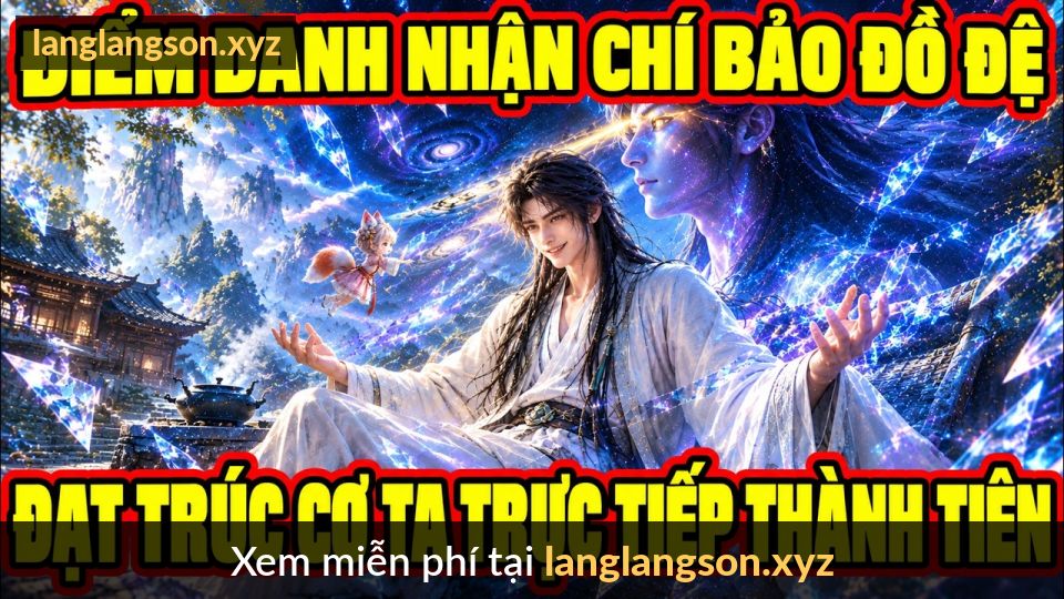 Điểm Danh Nhận Chí Bảo Đồ Đệ Đạt Trúc Cơ, Ta Trực Tiếp Thành Tiên